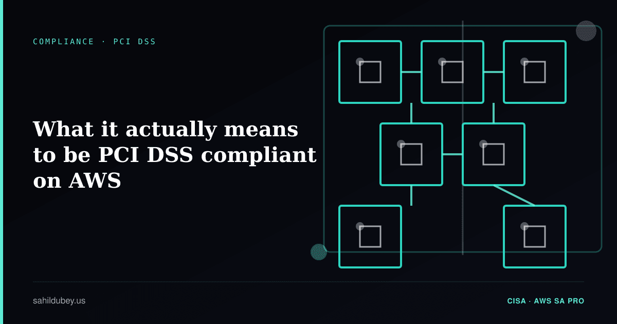 What it actually means to be PCI DSS compliant on AWS